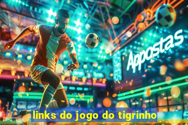 links do jogo do tigrinho